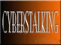 Cyberstalking on the increase, experts say