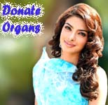 Donate organs and live for eternity: Priyanka