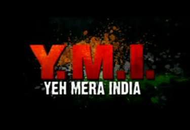 Yeh Mera India