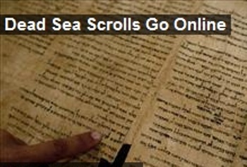 ‘Dead Sea Scrolls’ now available online 