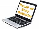 Sony forced to recall another set of Batteries