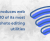 SoftOrbits introduces web versions of 10 of its most popular photo editing utilities