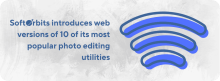 SoftOrbits introduces web versions of 10 of its most popular photo editing utilities