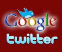 Google and Twitter